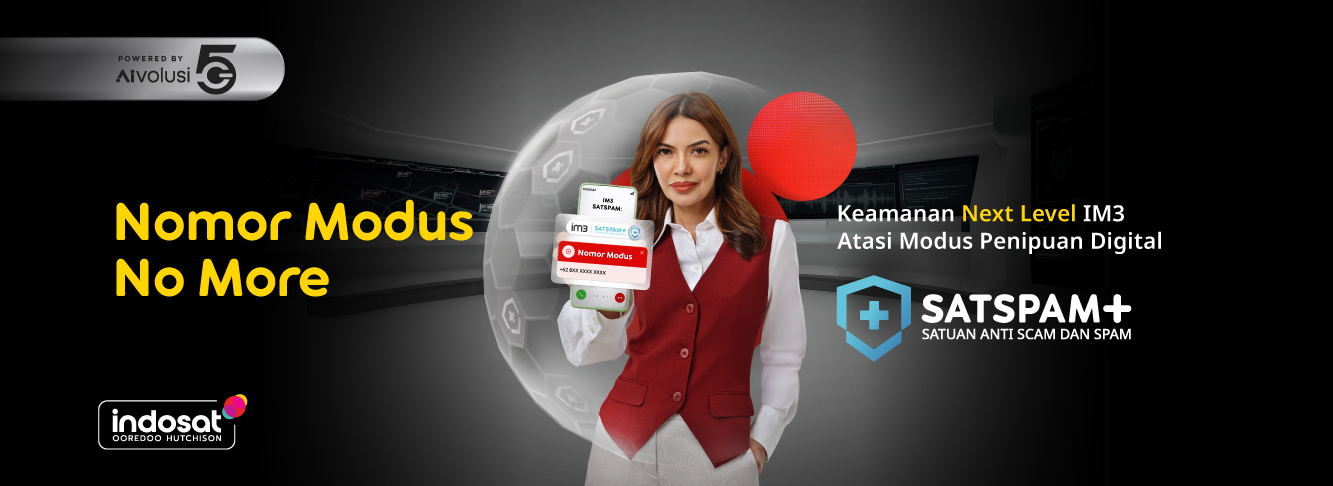Indosat Luncurkan SATSPAM Plus, Fitur Peringatan Nomor Penipuan dan Spam