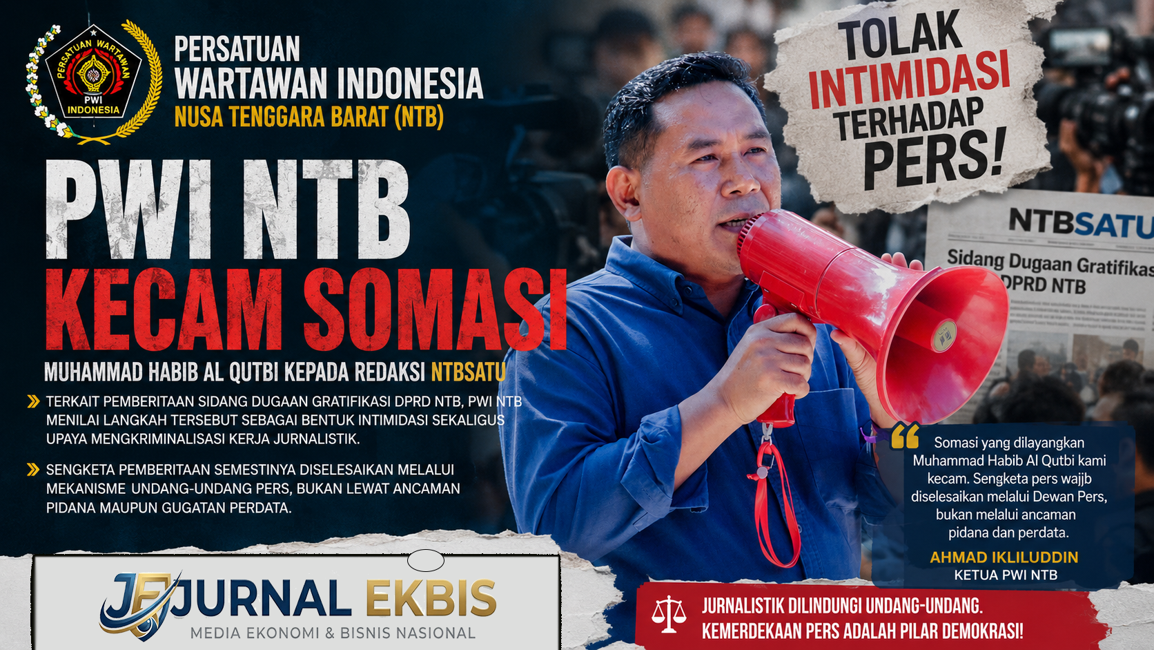 PWI NTB: Somasi Habib Al Qutbi ke NTBSatu Bentuk Kriminalisasi Pers