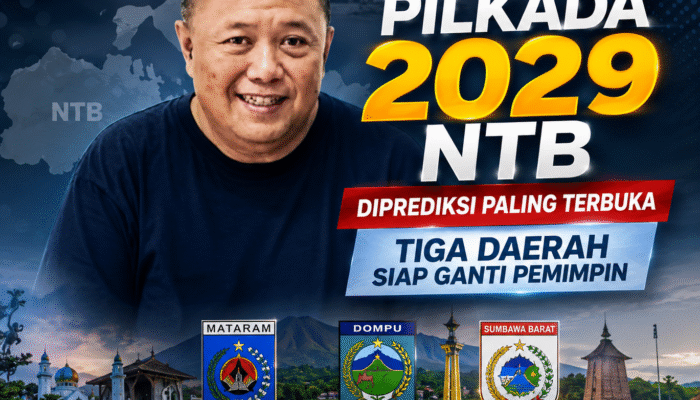 Pilkada 2029 NTB Diprediksi Paling Terbuka, Tiga Daerah Siap Ganti Pemimpin