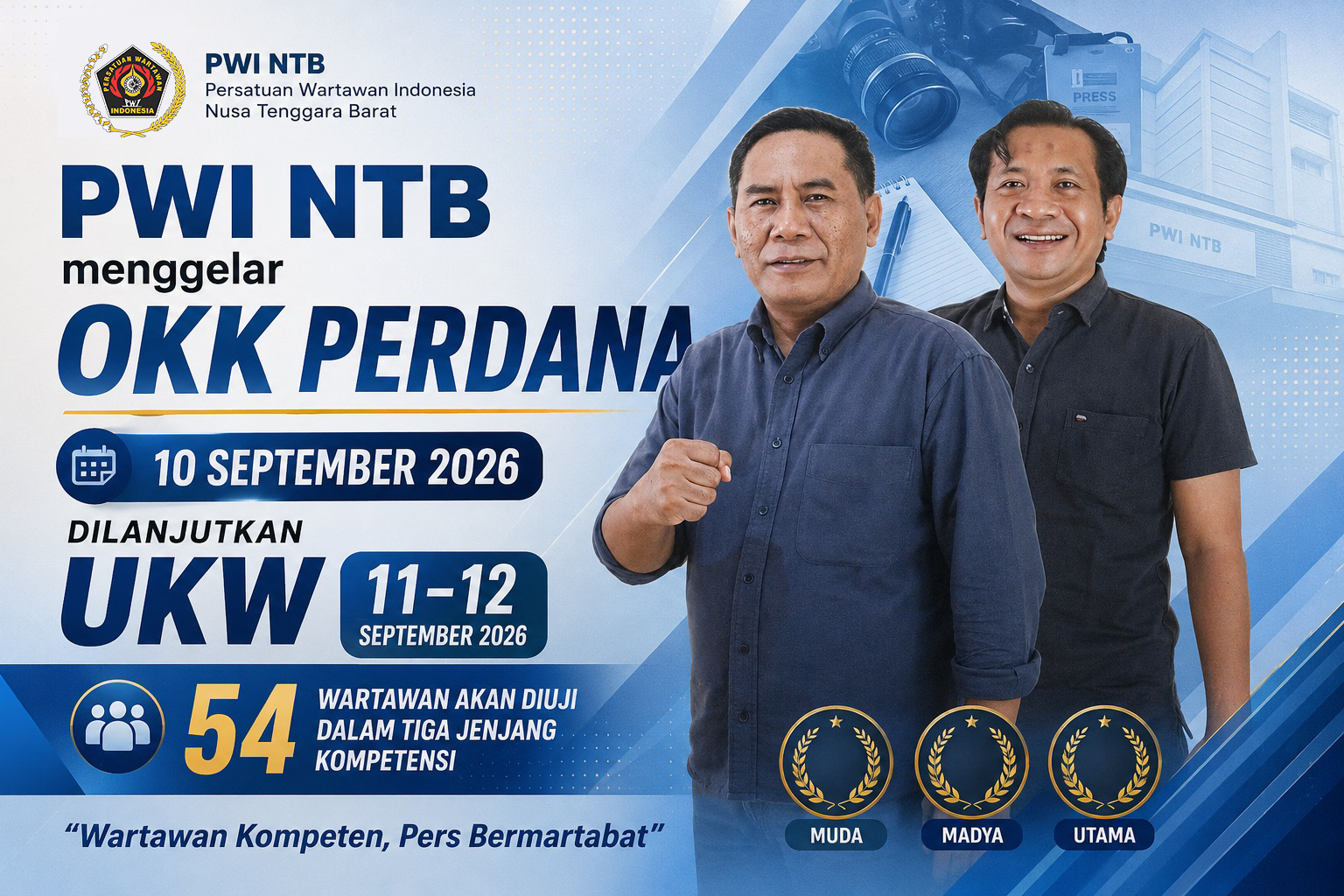 PWI NTB Gelar OKK dan UKW, 54 Wartawan Ikuti Uji Kompetensi